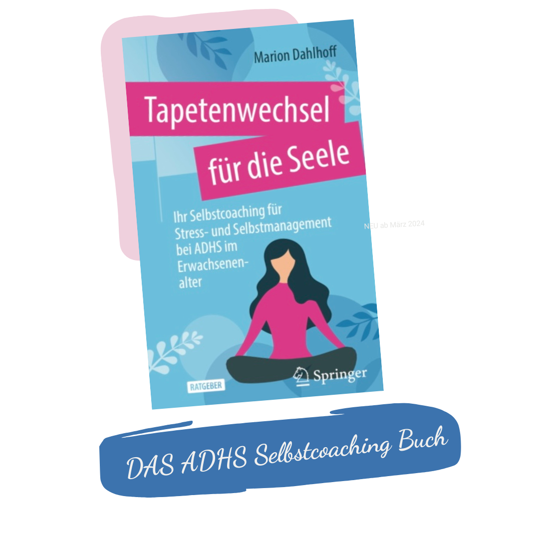 Tapetenwechsel ADHS Selbstcoaching Buch